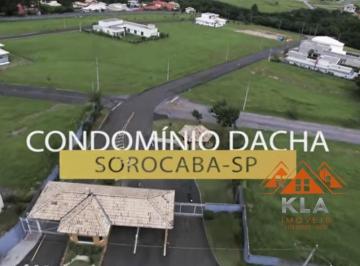 Terreno , Sorocaba · OPORTUNIDADE - Excelente Terreno de 1000 M² no Condomínio Dacha - Sorocaba - SP