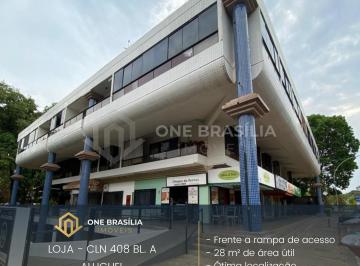 Comercial , Brasília · CLN 408 BLOCO A - LOJA