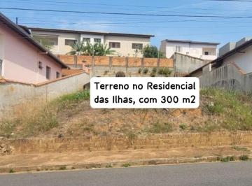 Terreno , Bragança Paulista · Excelente Terreno com 300 m2 com ótima topografia no Residencial das Ilhas 