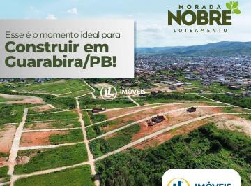 Terreno · 200m² · Lotes em Guarabira PB - Loteamento Morada Nobre  Parcelas que cabem no seu bolso