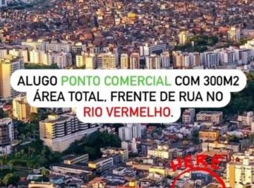 Foto 01 · PONTO COMERCIAL NO RIO VERMELHO FRENTE DE RUA COM 300M2 DE ÁREA TOTAL.