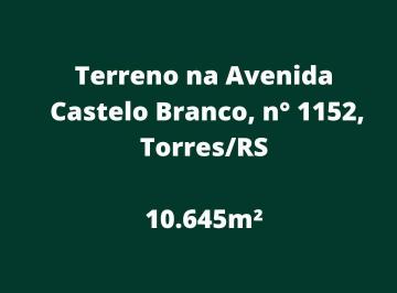 Terreno · Terreno na Avenida Castelo Branco - Torres/RS