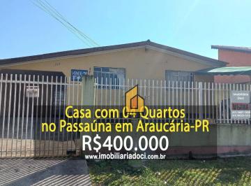 a1f9b25cbed634f51283b166c494991eca16892c · Casa com 4 dormitórios à venda, 110 m² por R$ 400.000,00 - Passauna - Araucária/PR