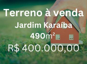 Terreno · 490m² · Terreno à venda no Bairro Jardim Karaíba - Uberlândia/MG