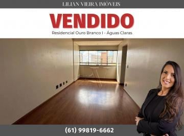 Apartamento de 3 quartos, Águas Claras · Ouro Branco I - Quadra 102 - ANDAR ALTO NASCENTE VISTA LIVRE 2 vagas soltas