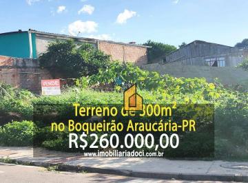 faf0c64bfb5768d1df0c34786d5992b8190c08c6 · Terreno de 300m² no Boqueirão em Araucária-PR  - A venda por R$260.000,00