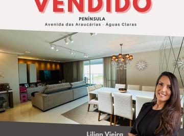 Apartamento de 4 quartos, Águas Claras · PENÍNSULA LAZER E UBARNISMO - AV DAS ARAUCÁRIAS