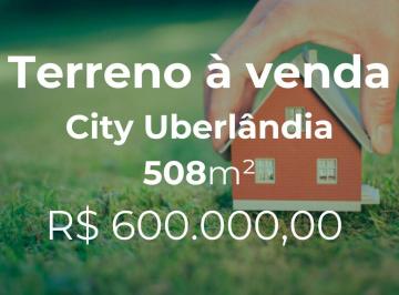 Terreno · 508m² · Terreno à venda no City Uberlândia - Uberlândia/MG