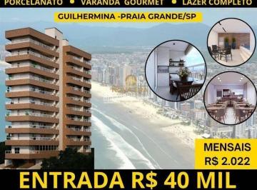 Apartamento · 45m² · 1 Quarto · 1 Vaga · Guilhermina ! - 1 Dormt C/Varanda Gourmet, lazer.ENTRADA DE R$ 40MIL(EM 2X DE 20MIL)