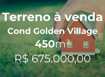 Terreno · 450m² · Terreno à venda, Condomínio Golden Village - Uberlândia/MG
