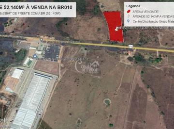 Comercial · 52140m² · Área na BR 010 em frente o (CENTRO DE DISTRIBUIÇÃO) do Mateus