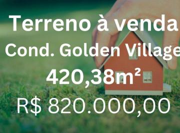 Terreno · 420m² · Terreno à venda, 420 m² por R$ 820.000,00 - Condomínio Golden Village - Jardim Sul - Uberlândia/MG