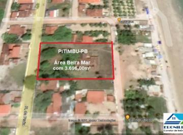 Terreno de 1 quarto, Pitimbu · PITIMBU-PB – ÁREA BEIRA MAR PARA VENDA COM 3.696,00M²