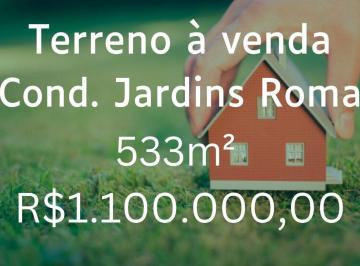 Terreno · 533m² · Terreno à venda, 533 m² - Condomínio Jardins Roma - Uberlândia/MG