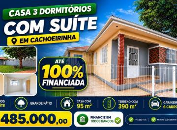 Casa · 110m² · 3 Quartos · 6 Vagas · Casa de 3 dormitórios até 100% financiada com amplo pátio e suite em Ótima localização em Cachoeir