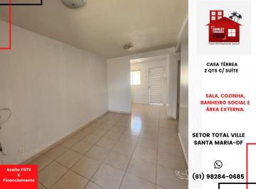 Casa de 2 quartos, Santa Maria · Casa térrea 2 Qts c/ Suíte Qd 104 Total Ville Santa Maria-DF