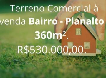 Terreno · 360m² · Terreno à venda no bairro Planalto - Uberlândia/MG