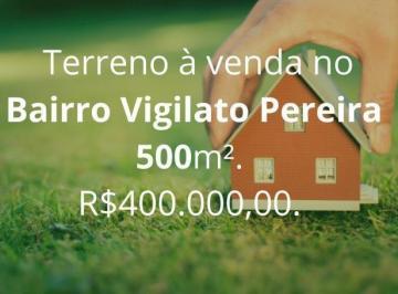 Terreno · 500m² · Terreno à venda no Bairro Vigilato Pereira - Uberlândia/MG
