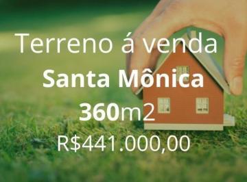 Terreno · 360m² · Terreno à venda no Bairro Santa Mônica - Uberlândia/MG