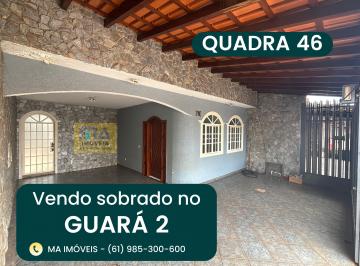 Casa de 8 quartos, Guará · Vendo sobrado Qd. 46 Guará 2. 5 quartos; 3 suítes; churrasqueira.