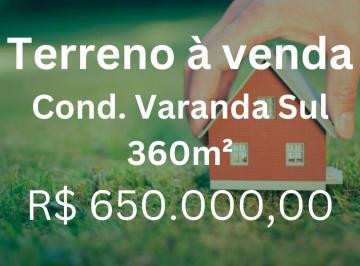 Terreno · 360m² · Terreno à venda, 360 m² por R$ 650.000,00 - Varanda Sul - Uberlândia/MG