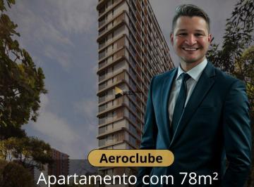 Apartamento · 78m² · 3 Quartos · Apartamento à venda - no Aeroclube