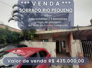 Casa · 149m² · 3 Quartos · 1 Vaga · Casa em Rio Pequeno, São Paulo/SP de 149m² 3 quartos à venda por R$ 435.000,00