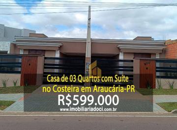 bf33b2647ebeda8093454eb3f3e92fc9d770bbfa · Casa de 03 Quartos com Suíte no Costeira em Araucária-PR  - A venda por R$599.000,00