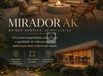 Terreno · 540m² · Condomínio Fechado Mirador AK – Bairro América, Joinville/SC