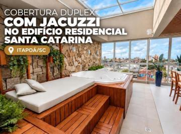 Apartamento · 147m² · 3 Quartos · 1 Vaga · COBERTURA DUPLEX COM JACUZZI – NO EDIFÍCIO RESIDENCIAL SANTA CATARINA – ITAPOÁ/SC