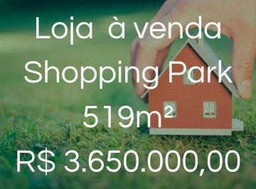 Comercial · 519m² · Loja à venda, Bairro Shopping Park - Uberlândia/MG