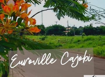 Terreno , Cajobi · Terreno no Condomínio Euroville Cajobi