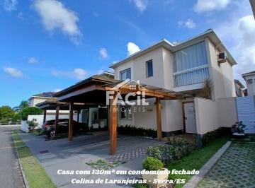 Casa · 130m² · 3 Quartos · 2 Vagas · Casa de Condomínio em Colina de Laranjeiras  -  Serra
