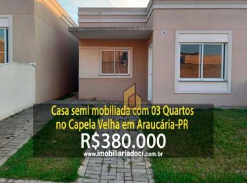9b0295254d945de2e097b169a4ec27255cda13c9 · Casa semi mobiliada com 03 Quartos no Capela Velha em Araucária-PR  - A venda por R$380.000,00