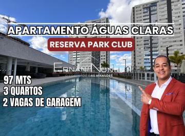 Foto 01 · APARTAMENTO RESERVA PARQUE CLUB- ÁGUAS CLARAS- 3 QUARTOS