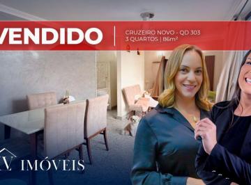 Apartamento de 3 quartos, Cruzeiro · Cruzeiro Novo Qd. 303 - 3 Quartos - DCE - Garagem - Reformado