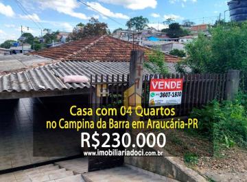 2ded1abacfb29a9262e554479bd3af7e015fddc0 · Casa com 04 Quartos no Campina da Barra em Araucária-PR - A venda por R$230.000,00