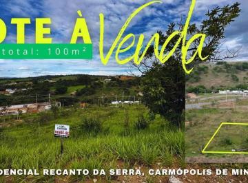 Terreno · 250m² · Lote com 250 m² á venda, Residencial Recanto da Serra, Carmópolis de Minas - MG.
