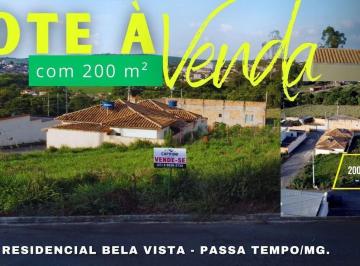 Terreno · 200m² · Lote á venda, Residencial Bela Vista - Passa Tempo/MG.