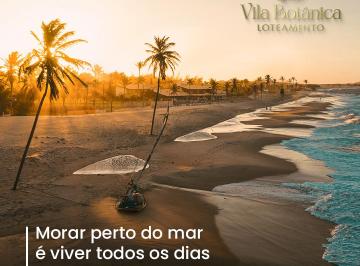 Terreno , Caucaia · LOTEAMENTO VILA BOTÂNICA EM FRENTE AO PARQUE BOTÂNICO- CAUCAIA-CE