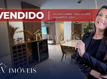 Apartamento de 3 quartos, Águas Claras · Residencial Cris Village – Águas Claras | Dentro de Quadra | Próximo à saída da EPTG |
R$ 740.000,00