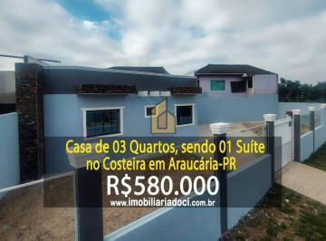 c31aa372acb3ac6185b389f29b6214bb5a1c70ad · Casa de 03 Quartos com Suíte no Costeira em Araucária-PR - A venda por R$580.000,00