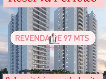 Apartamento · 97m² · 2 Quartos · 1 Vaga · Reserva Perfetto - Reserva Perfetto 97 mts 3 dorm sendo uma suite 2 vagas