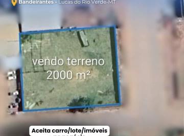 20260308233350408.png · Venda - Terreno 2.000m² Bandeirantes 📍 Lucas do Rio Verde-MT