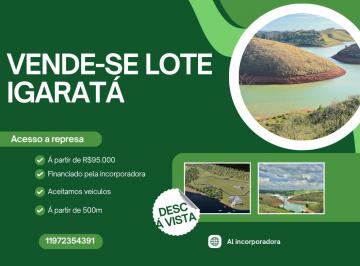 Terreno , Igaratá · Vendo terreno de 532 m² Paraíso Igaratá