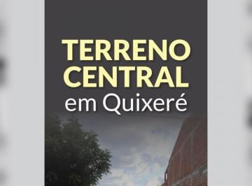 Terreno , Baixo Jaguaribe · Terreno Central em QUIXERÉ/CE
