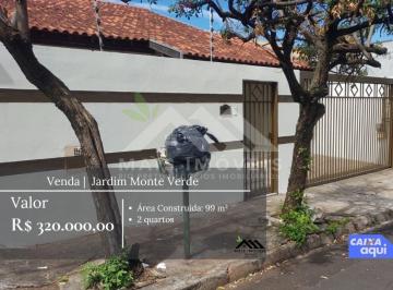 Casa · 99m² · 2 Quartos · 4 Vagas · Vende-se casa no Jardim Monte Verde R$ 320.000,00