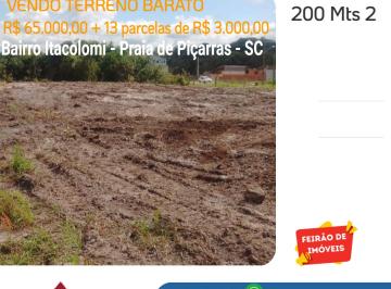 Terreno , Balneário Piçarras · Vendo terreno barato na praia de piçarras SC
