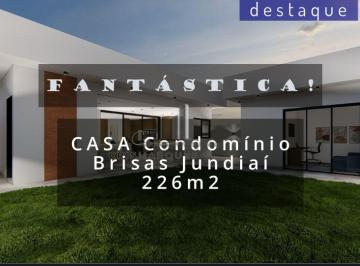 Casa · 226m² · 5 Quartos · 4 Vagas · CASA CONDOMÍNIO BRISAS JUNDIAI JARDIM NOVO MUNDO VENDA
