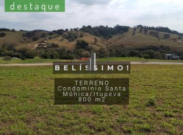 Terreno · 800m² · TERRENO CONDOMÍNIO SANTA MÔNICA ITUPEVA VENDA